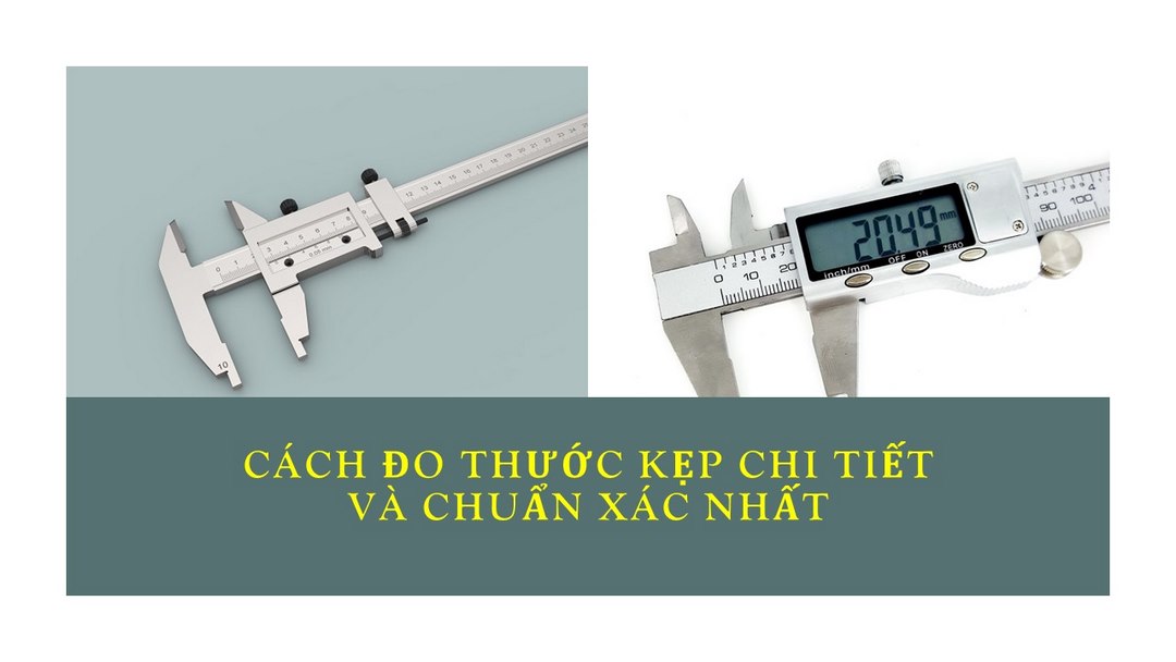 Lý do sáng tạo ra vật dụng thước kẹp như ngày nay